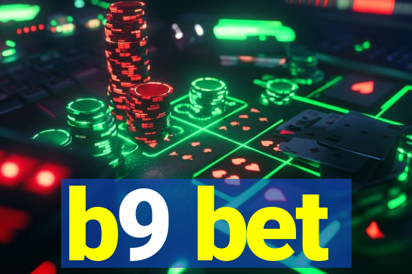 b9 bet